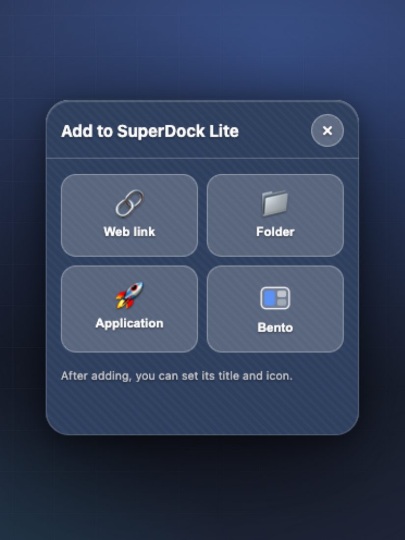 Drag anything in to build your dock